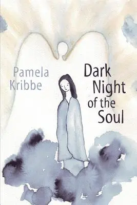 La notte oscura dell'anima - Dark Night of the Soul