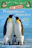 Pinguini e Antartide: Compagno di saggistica di Magic Tree House Missione Merlino #12: La vigilia del pinguino imperatore - Penguins and Antarctica: A Nonfiction Companion to Magic Tree House Merlin Mission #12: Eve of the Emperor Penguin