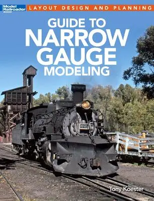 Guida al modellismo a scartamento ridotto - Guide to Narrow Gauge Modeling