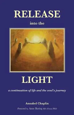 Rilascio nella luce: una continuazione della vita e del viaggio dell'anima - Release into the Light: a Continuation of Life and the Soul's Journey