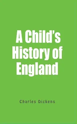 Storia dell'Inghilterra per bambini - A Child History Of England