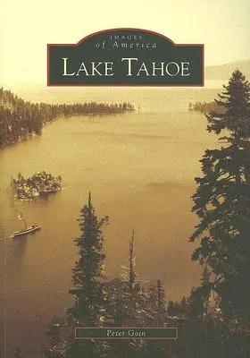 Il lago Tahoe - Lake Tahoe