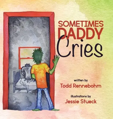 A volte papà piange - Sometimes Daddy Cries