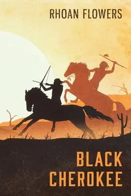 Nero Cherokee - Black Cherokee