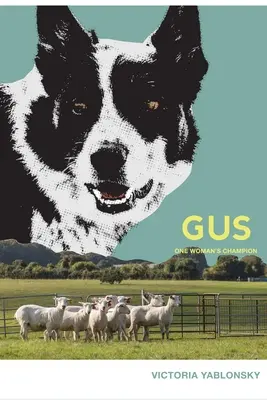 Gus: il campione di una donna - Gus: One Woman's Champion