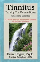 Acufeni: Abbassare il volume - Tinnitus: Turning the Volume Down