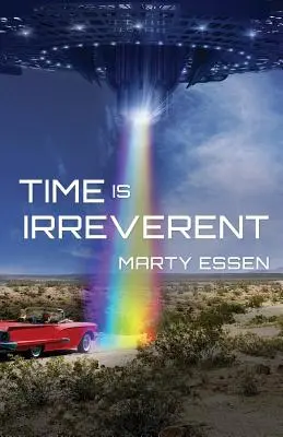Il tempo è irriverente - Time Is Irreverent