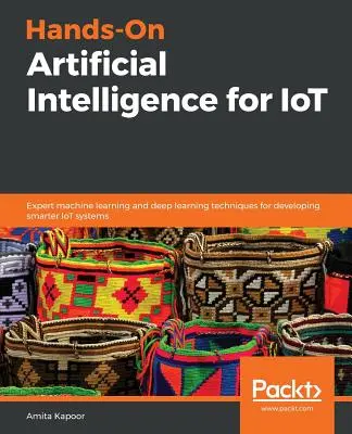 Intelligenza artificiale per l'IoT - Hands-On Artificial Intelligence for IoT