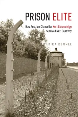 L'élite della prigione: come il cancelliere austriaco Kurt Schuschnigg è sopravvissuto alla prigionia nazista - Prison Elite: How Austrian Chancellor Kurt Schuschnigg Survived Nazi Captivity