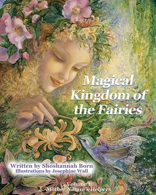 Il magico regno delle fate: Gli aiutanti di Madre Natura - Magical Kingdom of the Fairies: Mother Nature's Helpers