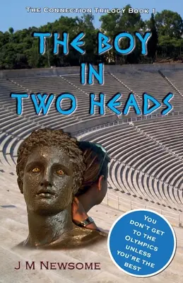 Il ragazzo dalle due menti: Viaggio nel tempo nell'antica Olimpia - The Boy in Two Minds: Time travel to Ancient Olympia