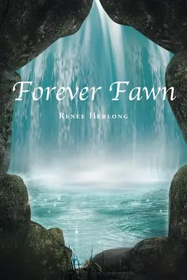 Il cerbiatto per sempre - Forever Fawn
