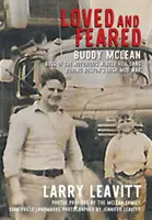 Amato e temuto: Buddy McLean, boss della famigerata mafia di Winter Hill durante la guerra delle bande irlandesi a Boston - Loved and Feared: Buddy McLean, Boss of The Notorious Winter Hill Mob During Boston's Irish Gang War