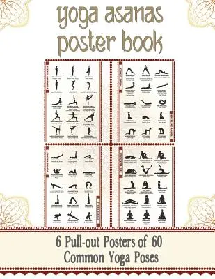 Libro delle asana di yoga: Tabella illustrata delle pose di yoga con 60 pose (anche dette posture, asana, posizioni) - Nomi delle pose in sanscrito e in inglese - Gre - Yoga Asanas Chart Book: lllustrated Yoga Pose Chart with 60 Poses (aka Postures, Asanas, Positions) - Pose Names in Sanskrit and English - Gre