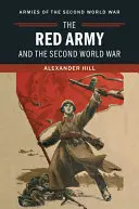L'Armata Rossa e la Seconda guerra mondiale - The Red Army and the Second World War