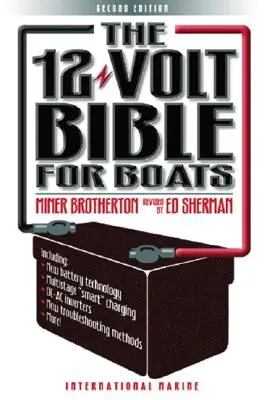 La Bibbia a 12 Volt per le imbarcazioni - The 12-Volt Bible for Boats