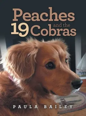 Pesche e i 19 Cobra - Peaches and the 19 Cobras