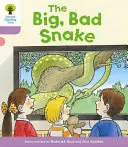 Oxford Reading Tree Biff, Chip and Kipper Stories Decodificare e sviluppare: Livello 1+: Il serpente grande e cattivo - Oxford Reading Tree Biff, Chip and Kipper Stories Decode and Develop: Level 1+: The Big, Bad Snake