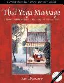 Massaggio Thai Yoga: Una terapia dinamica per il benessere fisico e l'energia spirituale - Thai Yoga Massage: A Dynamic Therapy for Physical Well-Being and Spiritual Energy