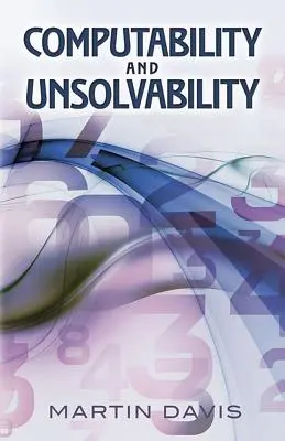 Computabilità e irrisolvibilità - Computability and Unsolvability