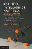 Intelligenza artificiale e analisi giuridica: Nuovi strumenti per la pratica legale nell'era digitale - Artificial Intelligence and Legal Analytics: New Tools for Law Practice in the Digital Age