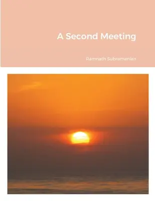 Un secondo incontro - A Second Meeting
