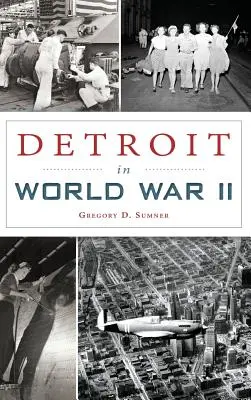Detroit nella Seconda guerra mondiale - Detroit in World War II