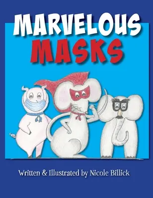 Maschere meravigliose - Marvelous Masks