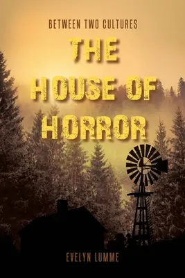Tra due culture: La casa dell'orrore - Between Two Cultures: The House of Horror