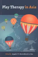 La terapia del gioco in Asia - Play Therapy in Asia