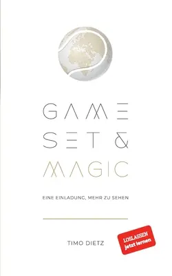 Gioco, Set e Magia: Eine Einladung, mehr zu sehen - Game, Set and Magic: Eine Einladung, mehr zu sehen