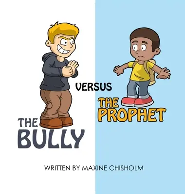 Il bullo contro il profeta - The Bully Versus The Prophet