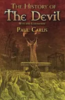 La storia del diavolo: Con 350 illustrazioni - The History of the Devil: With 350 Illustrations