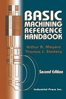Manuale di riferimento per la lavorazione di base - Basic Machining Reference Handbook