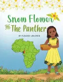 Fiore di neve e la pantera - Snow Flower And The Panther