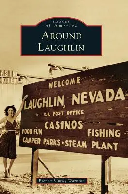 Intorno a Laughlin - Around Laughlin
