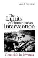 I limiti dell'intervento umanitario: Il genocidio in Ruanda - The Limits of Humanitarian Intervention: Genocide in Rwanda