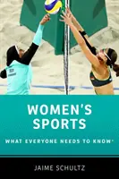 Sport femminili: Quello che tutti devono sapere - Women's Sports: What Everyone Needs to Know(r)