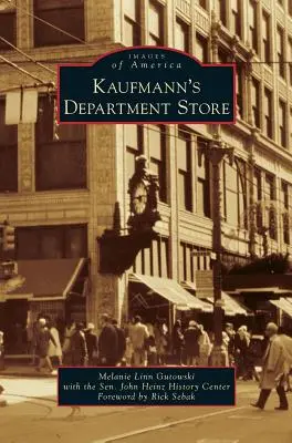 I grandi magazzini Kaufmann - Kaufmann's Department Store