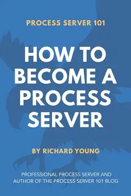 Server di processo 101: come diventare un server di processo - Process Server 101: How to Become a Process Server