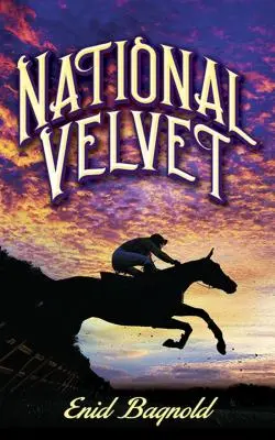 Velluto nazionale - National Velvet