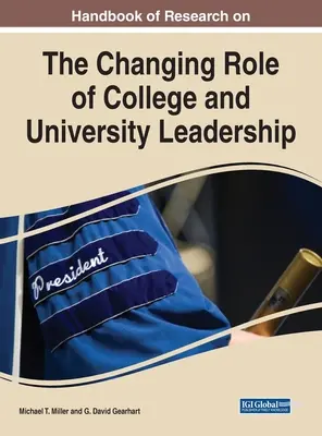 Manuale di ricerca sul cambiamento del ruolo della leadership nei college e nelle università - Handbook of Research on the Changing Role of College and University Leadership
