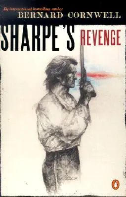 La vendetta di Sharpe: Richard Sharpe e la pace del 1814 - Sharpe's Revenge: Richard Sharpe and the Peace of 1814