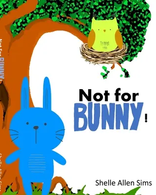 Non per il coniglietto - Not For Bunny