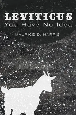Levitico: Non hai idea - Leviticus: You Have No Idea
