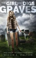 La ragazza che scava le tombe - The Girl Who Digs Graves