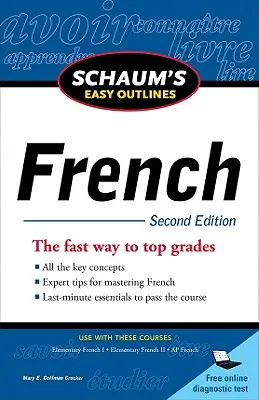 Schemi facili di Schaum: Francese - Schaum's Easy Outlines: French