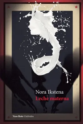 Latte materno - Leche materna