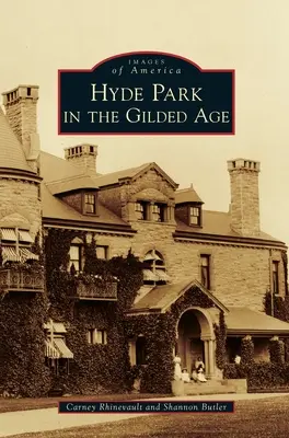 Hyde Park nell'età dell'oro - Hyde Park in the Gilded Age