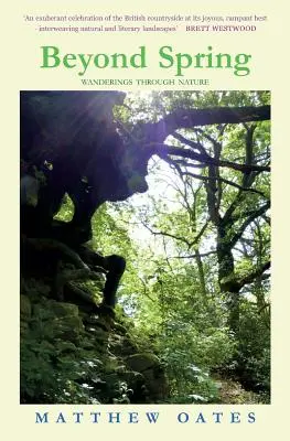 Oltre la primavera: Passeggiate nella natura - Beyond Spring: Wanderings through Nature